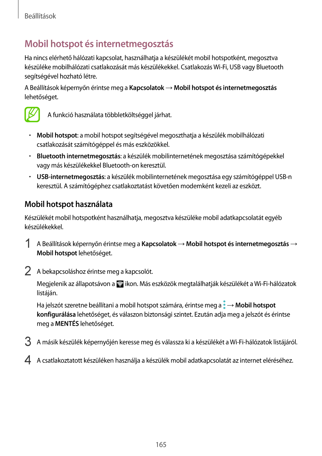 Samsung SM-G955FZKAXEH, SM-G950FZVAXEH, SM-G955FZSAXEH manual Mobil hotspot és internetmegosztás, Mobil hotspot használata 