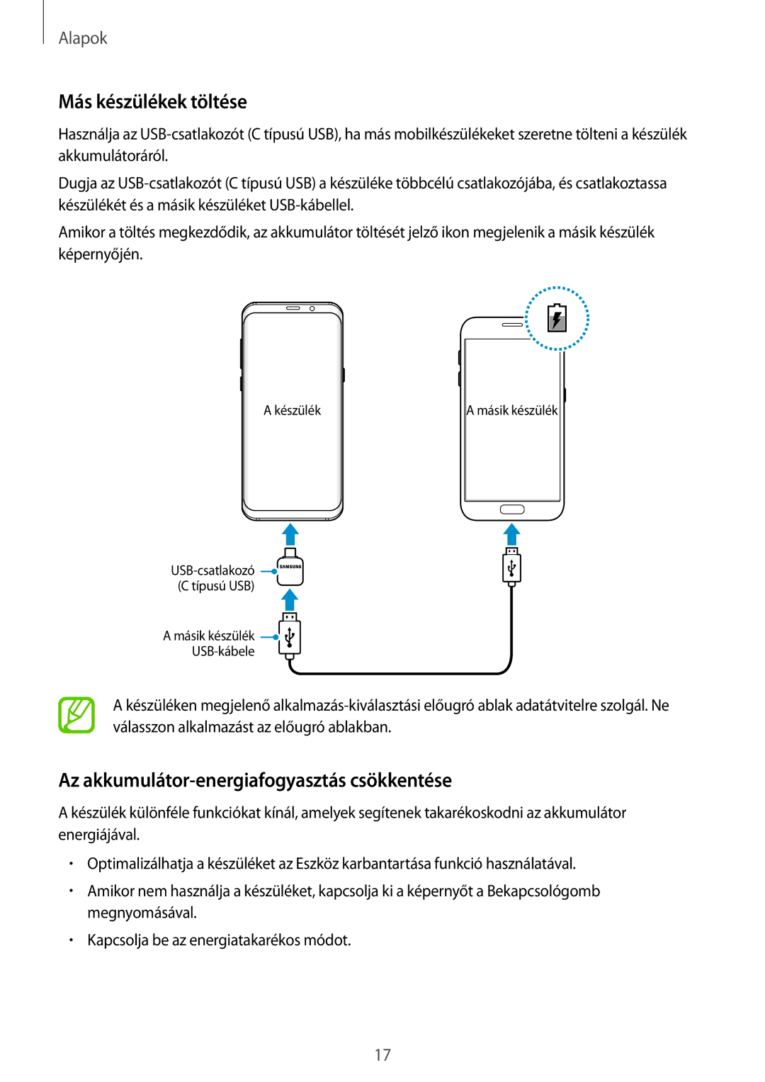 Samsung SM-G950FZSAXEH, SM-G950FZVAXEH, SM-G955FZSAXEH Más készülékek töltése, Az akkumulátor-energiafogyasztás csökkentése 