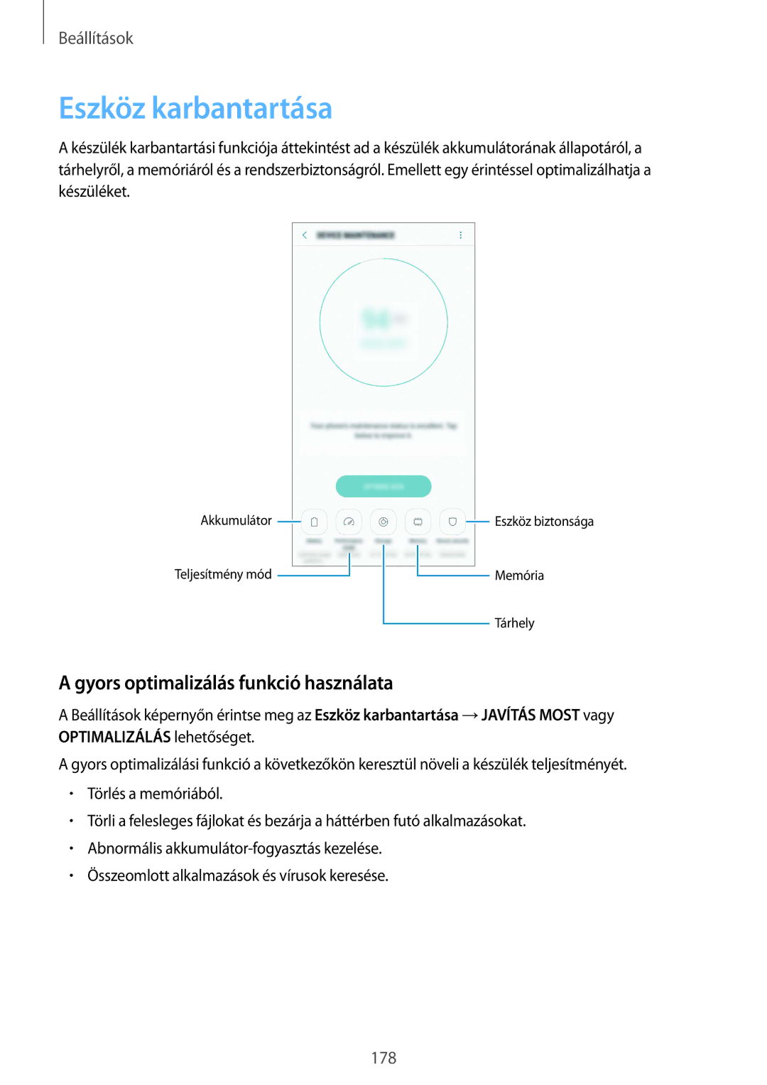 Samsung SM-G950FZKAXEH, SM-G950FZVAXEH, SM-G955FZSAXEH manual Eszköz karbantartása, Gyors optimalizálás funkció használata 