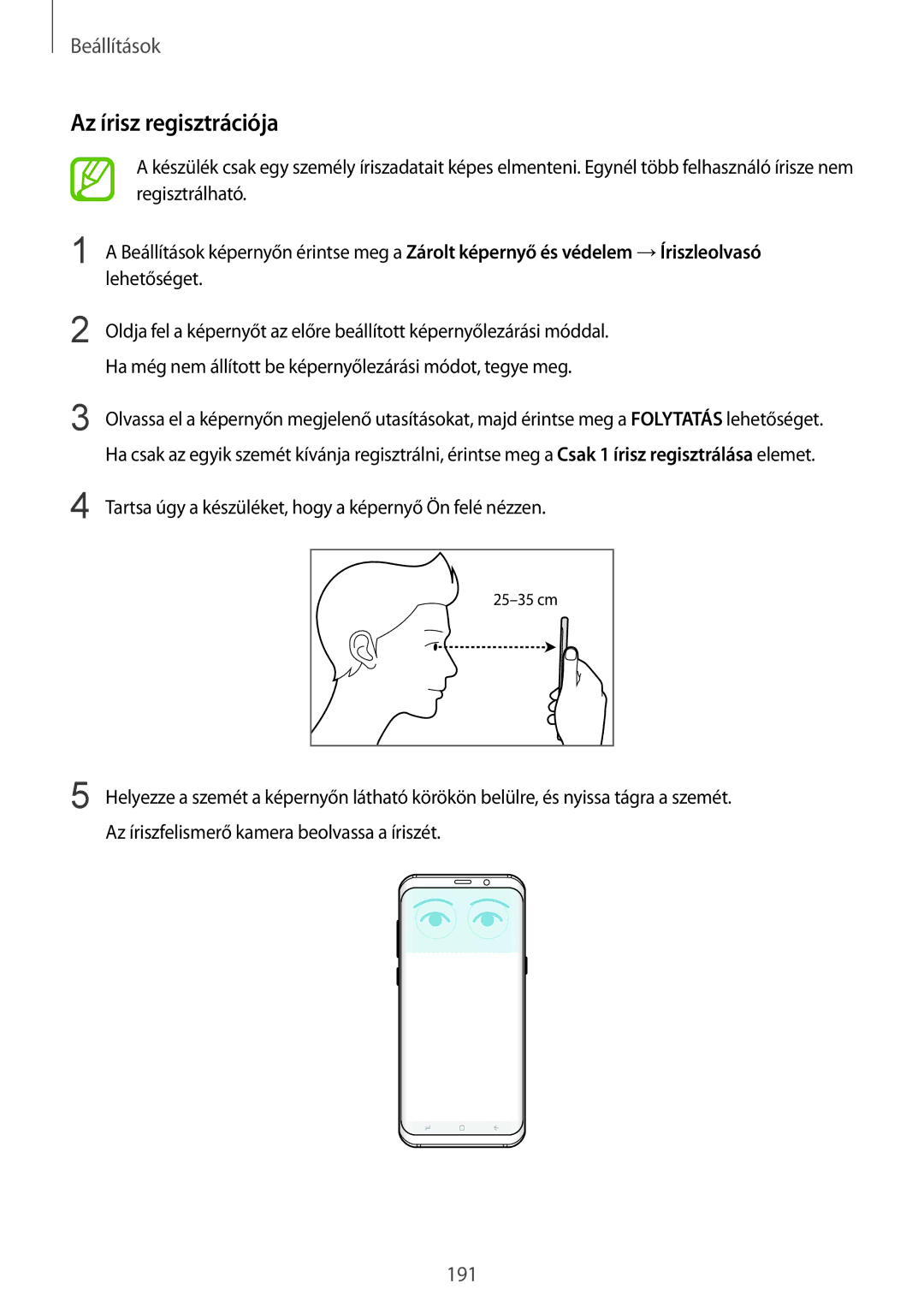Samsung SM-G950FZSAXEH, SM-G950FZVAXEH, SM-G955FZSAXEH, SM-G955FZVAXEH, SM-G955FZKAXEH, SM-G950FZKAXEH Az írisz regisztrációja 