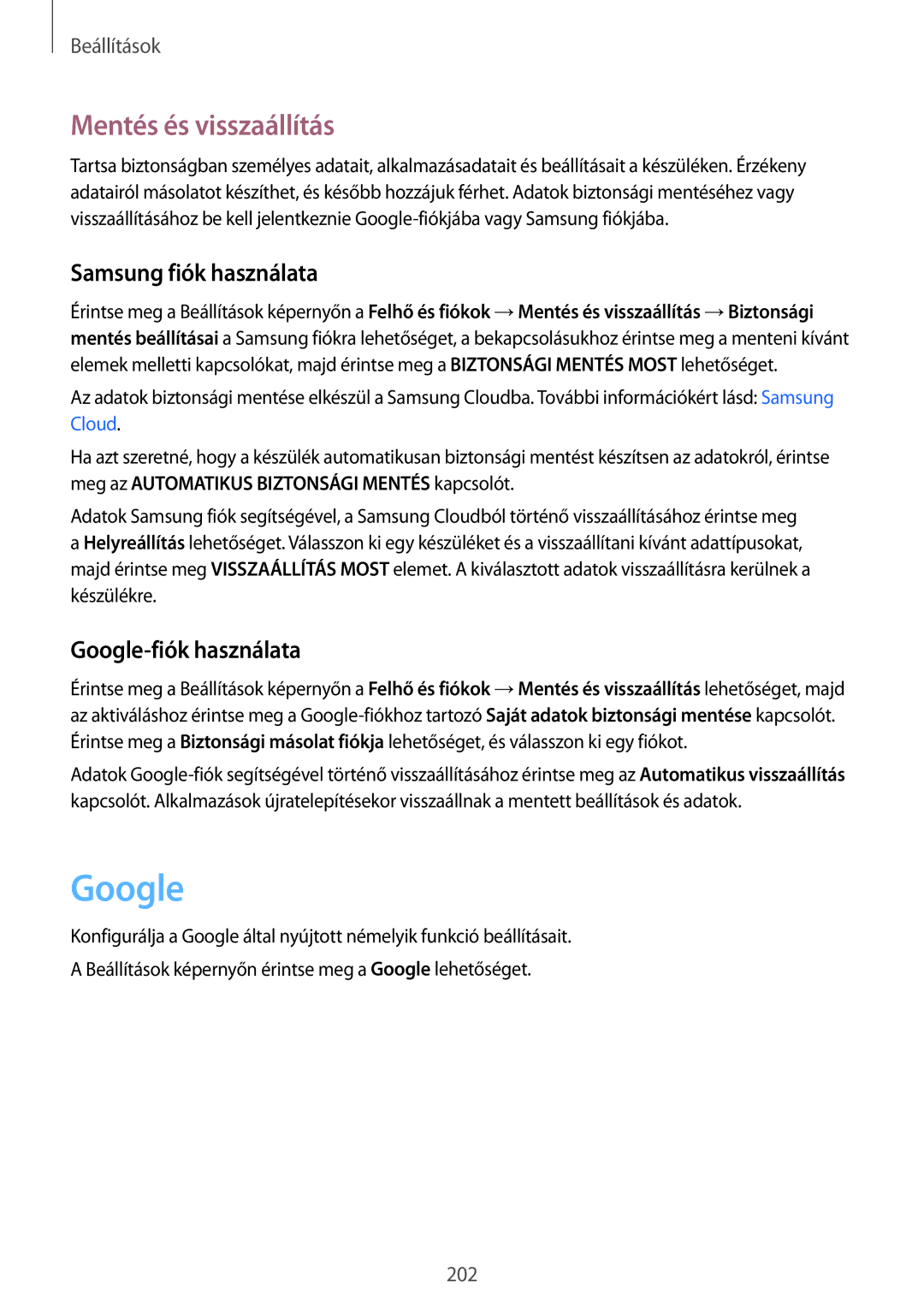 Samsung SM-G950FZKAXEH, SM-G950FZVAXEH manual Mentés és visszaállítás, Samsung fiók használata, Google-fiók használata 