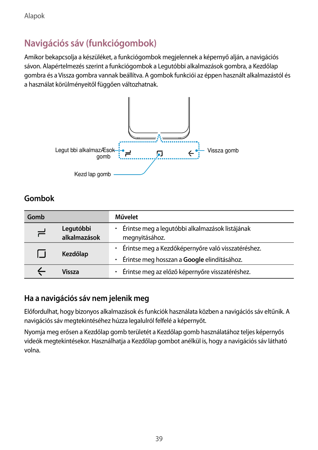 Samsung SM-G955FZKAXEH, SM-G950FZVAXEH manual Navigációs sáv funkciógombok, Gombok, Ha a navigációs sáv nem jelenik meg 