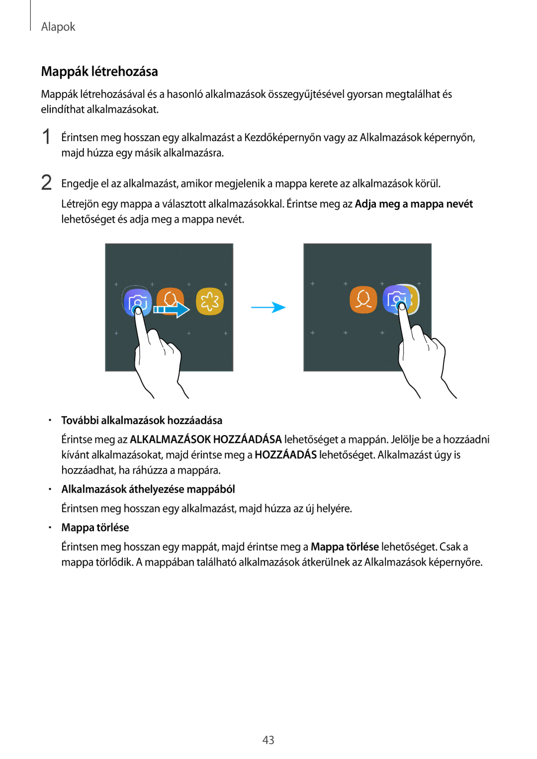 Samsung SM-G955FZSAXEH manual Mappák létrehozása, További alkalmazások hozzáadása, Alkalmazások áthelyezése mappából 