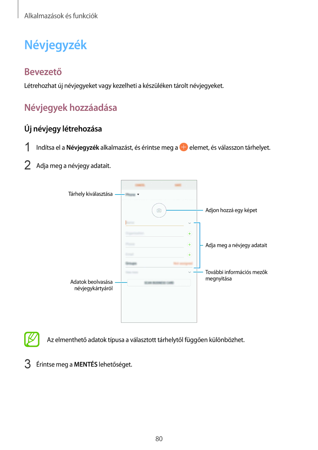 Samsung SM-G955FZVAXEH, SM-G950FZVAXEH, SM-G955FZSAXEH manual Névjegyzék, Névjegyek hozzáadása, Új névjegy létrehozása 