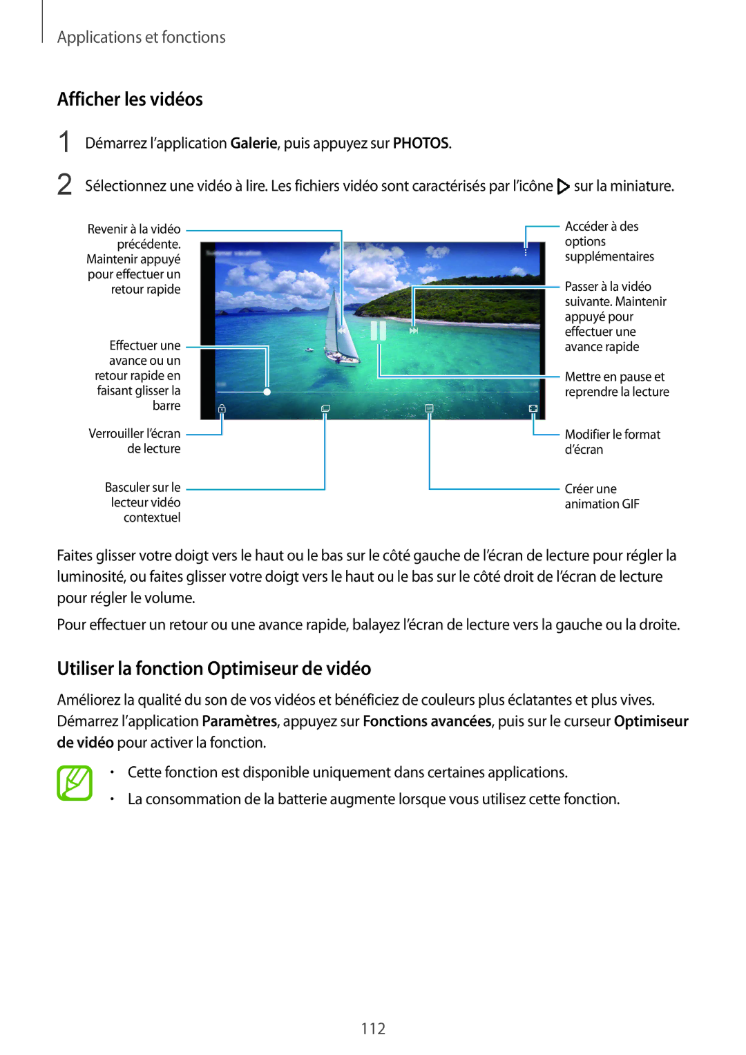 Samsung SM-G950FZSAXEF, SM-G955FZBAXEF, SM-G955FZVAXEF manual Afficher les vidéos, Utiliser la fonction Optimiseur de vidéo 