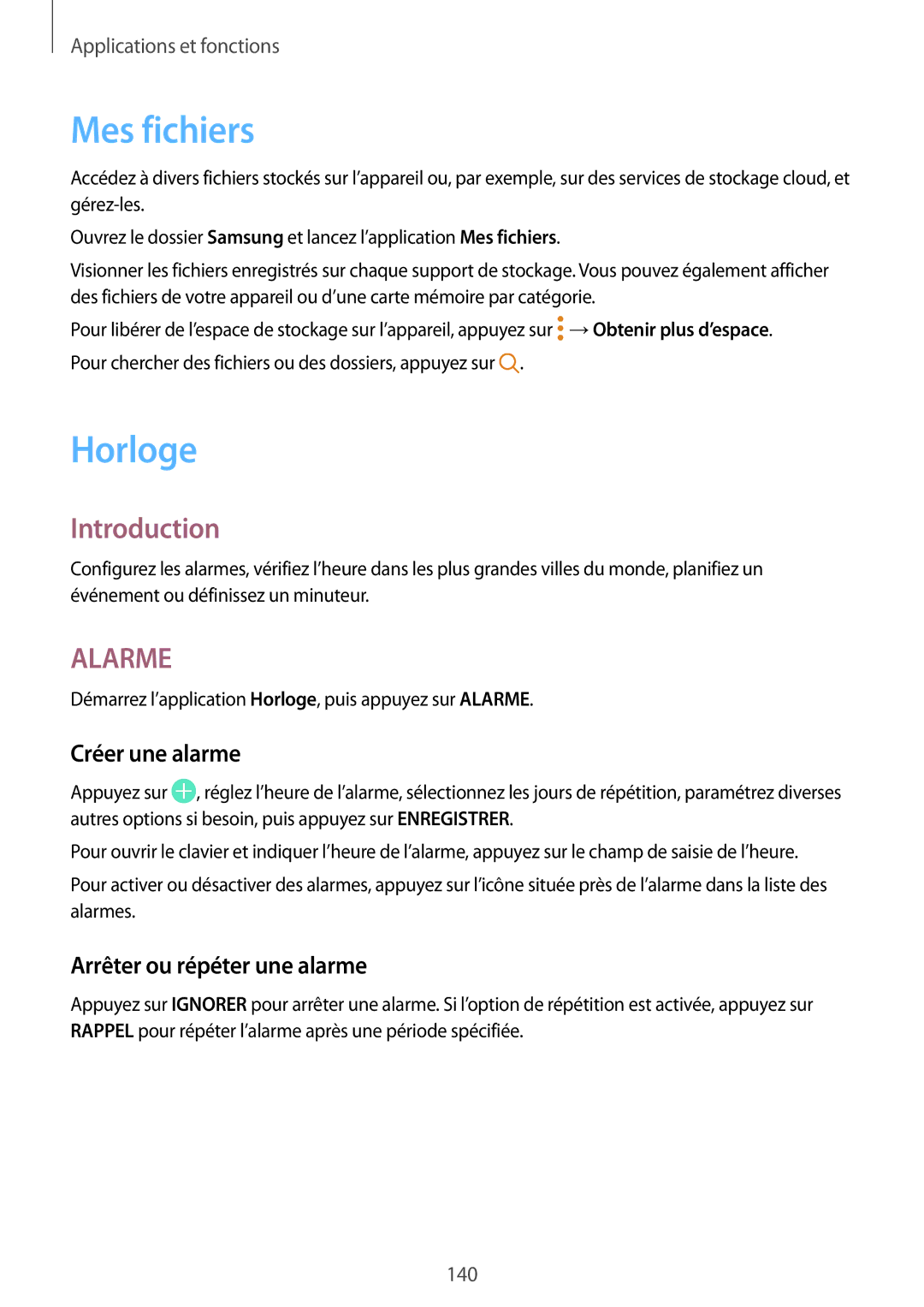 Samsung SM-G950FZIAXEF, SM-G955FZBAXEF manual Mes fichiers, Horloge, Créer une alarme, Arrêter ou répéter une alarme 