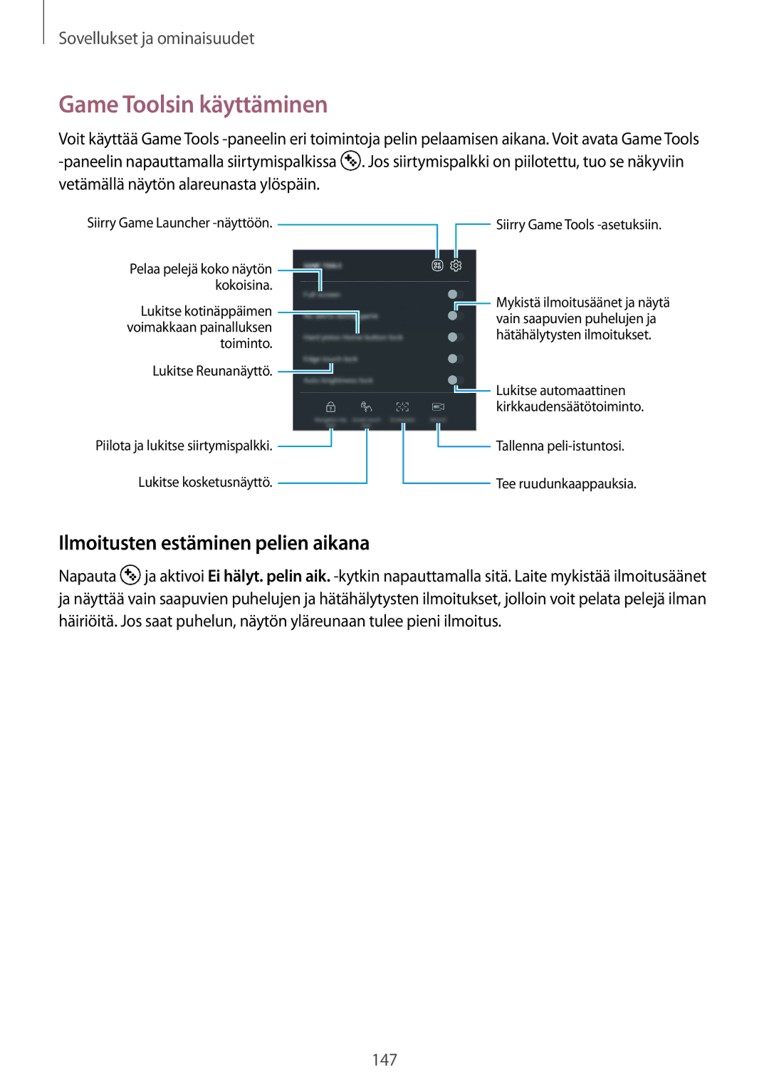 Samsung SM-G950FZVANEE, SM-G955FZIANEE, SM-G955FZKANEE manual Game Toolsin käyttäminen, Ilmoitusten estäminen pelien aikana 