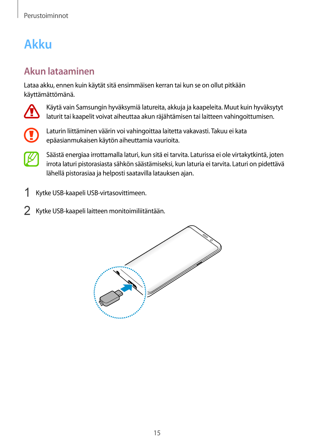 Samsung SM-G950FZSANEE, SM-G955FZIANEE, SM-G955FZKANEE, SM-G955FZSANEE, SM-G950FZVANEE, SM-G950FZIANEE Akku, Akun lataaminen 