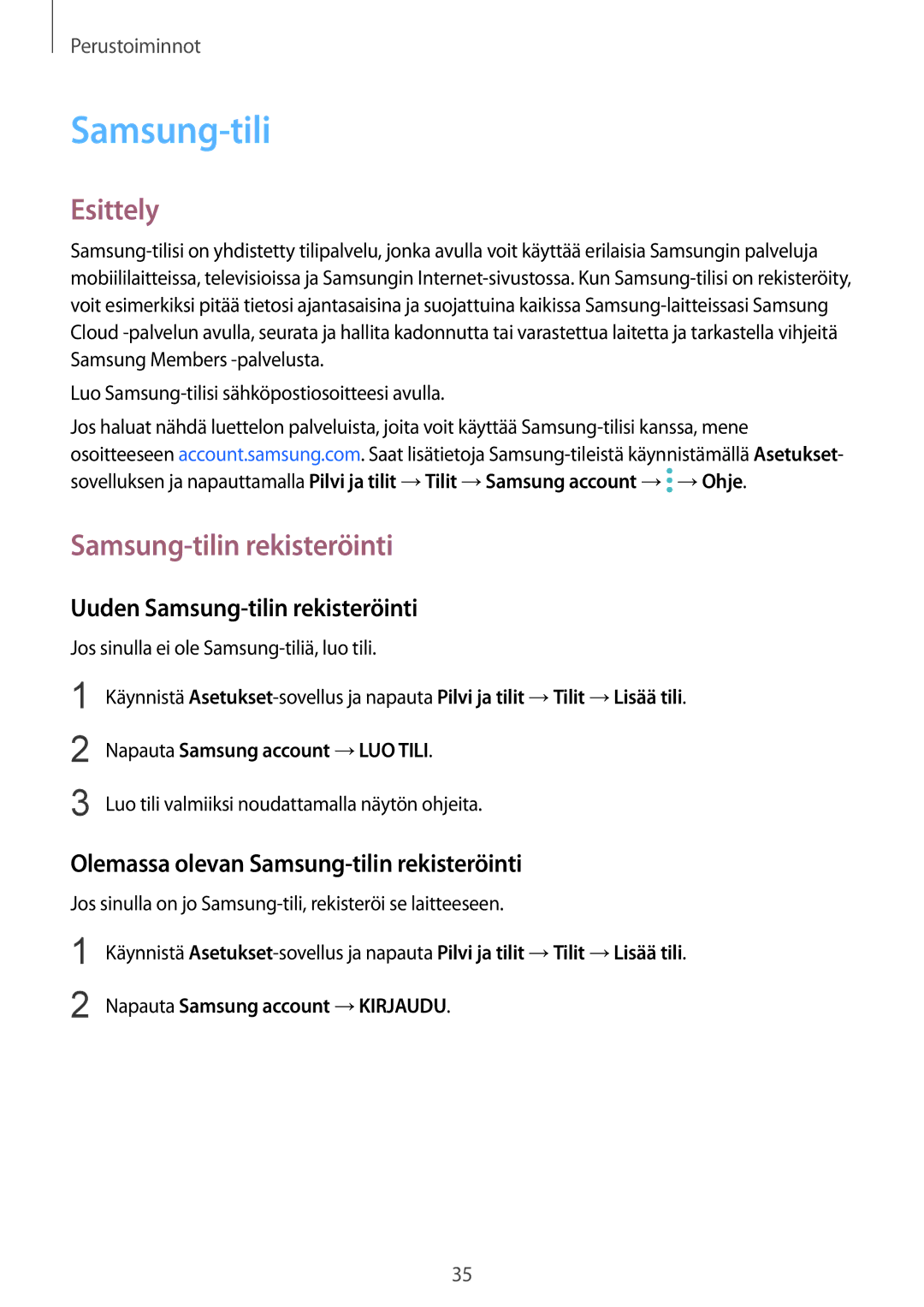 Samsung SM-G950FZVANEE Esittely, Uuden Samsung-tilin rekisteröinti, Olemassa olevan Samsung-tilin rekisteröinti 