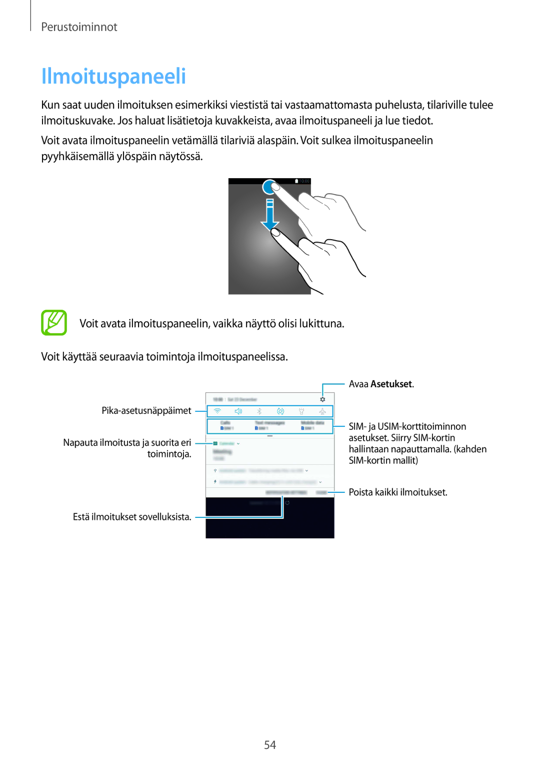 Samsung SM-G950FZKANEE, SM-G955FZIANEE manual Ilmoituspaneeli, Voit käyttää seuraavia toimintoja ilmoituspaneelissa 