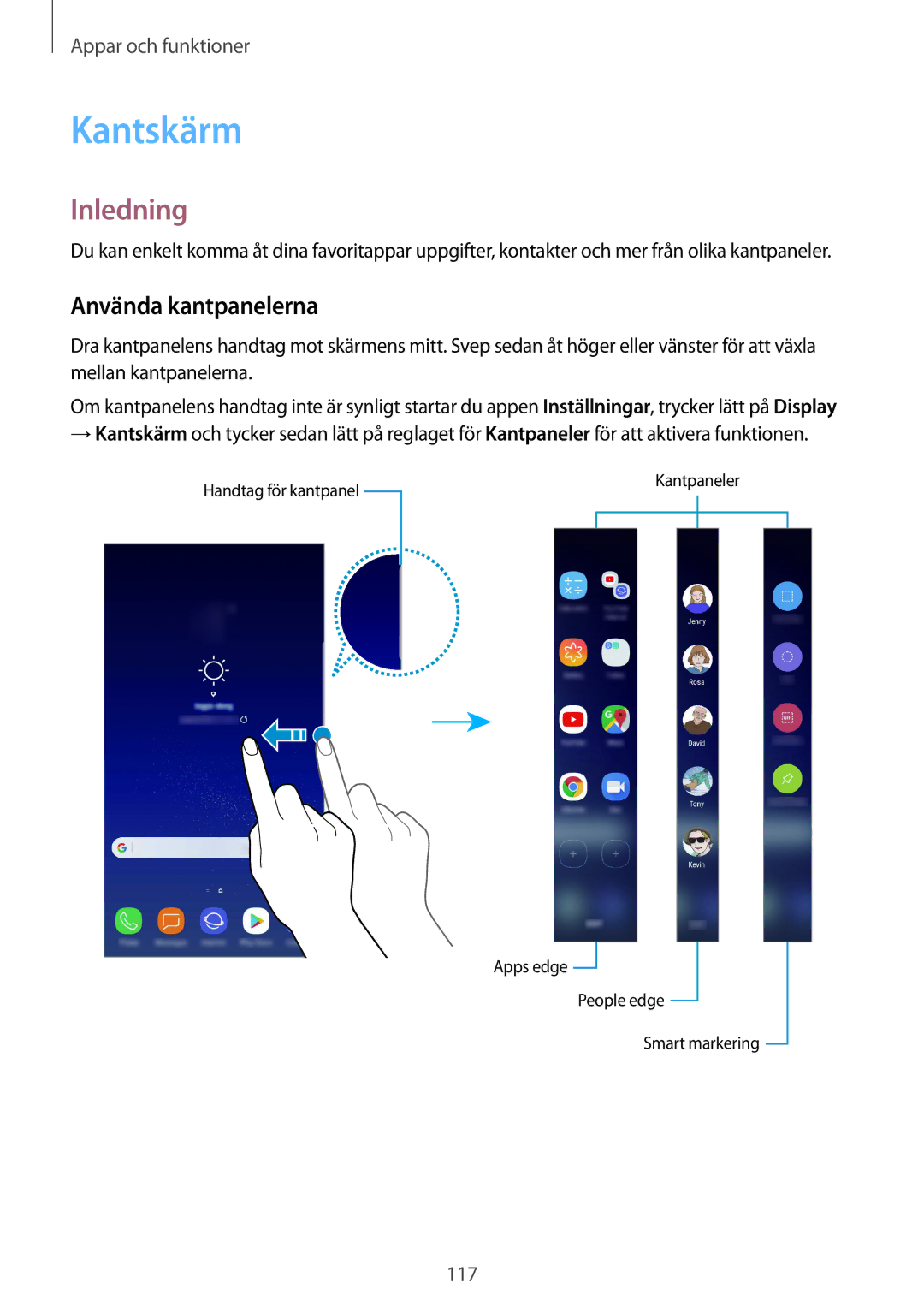 Samsung SM-G955FZVANEE, SM-G955FZIANEE, SM-G955FZKANEE, SM-G955FZSANEE, SM-G950FZVANEE manual Kantskärm, Använda kantpanelerna 