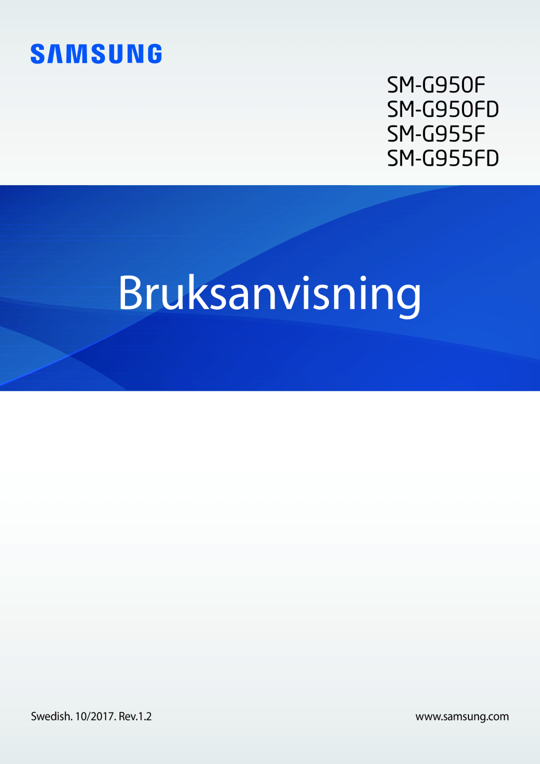 Samsung SM-G955FZKANEE, SM-G955FZIANEE, SM-G955FZSANEE, SM-G955FZVDNEE, SM-G950FZVANEE, SM-G950FZIANEE manual Bruksanvisning 