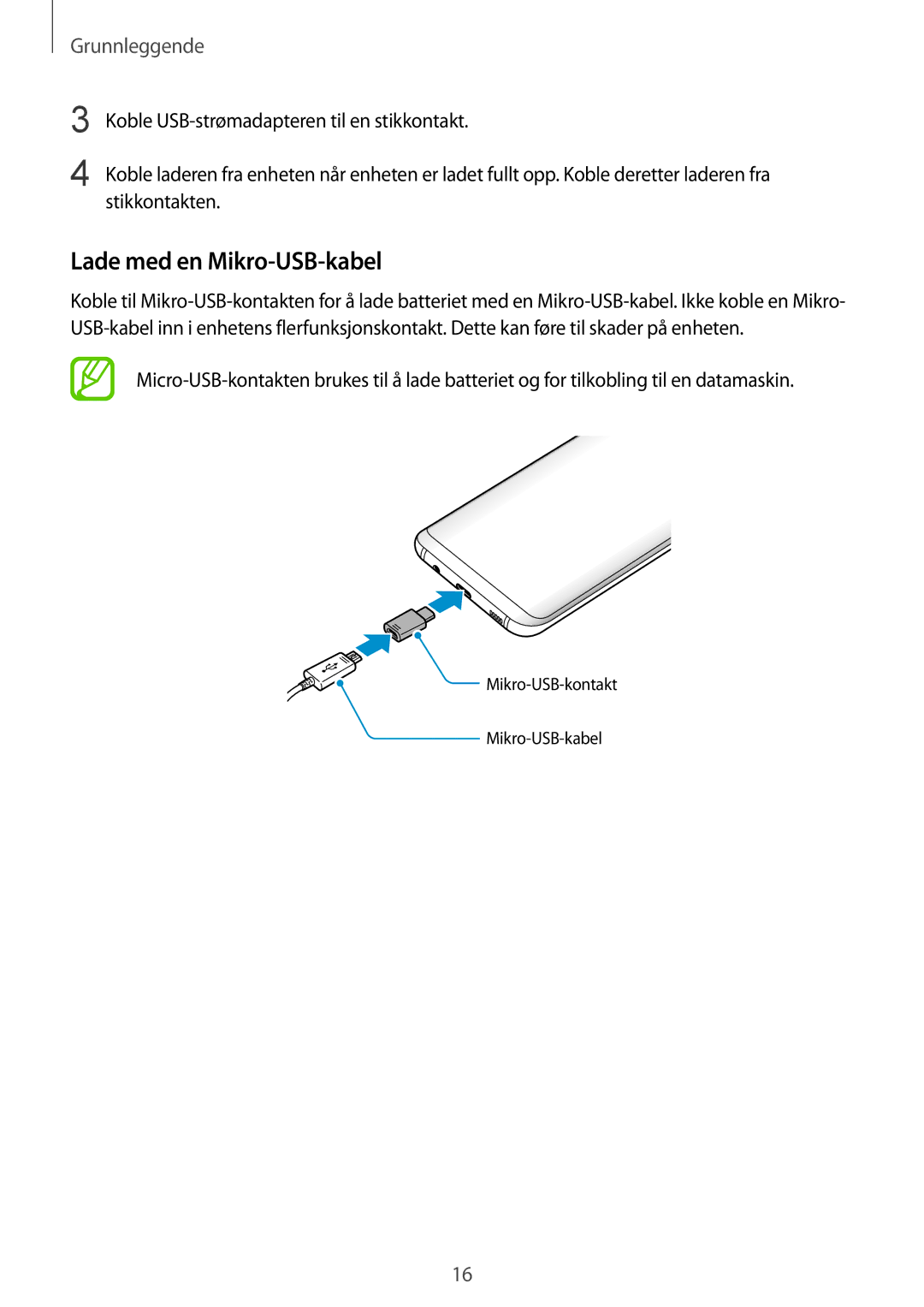 Samsung SM-G955FZVANEE, SM-G955FZIANEE, SM-G955FZKANEE, SM-G955FZSANEE, SM-G955FZVDNEE manual Lade med en Mikro-USB-kabel 