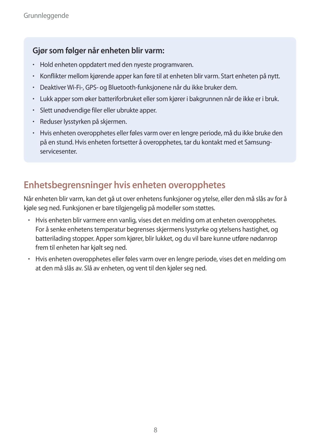 Samsung SM-G950FZSANEE Enhetsbegrensninger hvis enheten overopphetes, Hold enheten oppdatert med den nyeste programvaren 