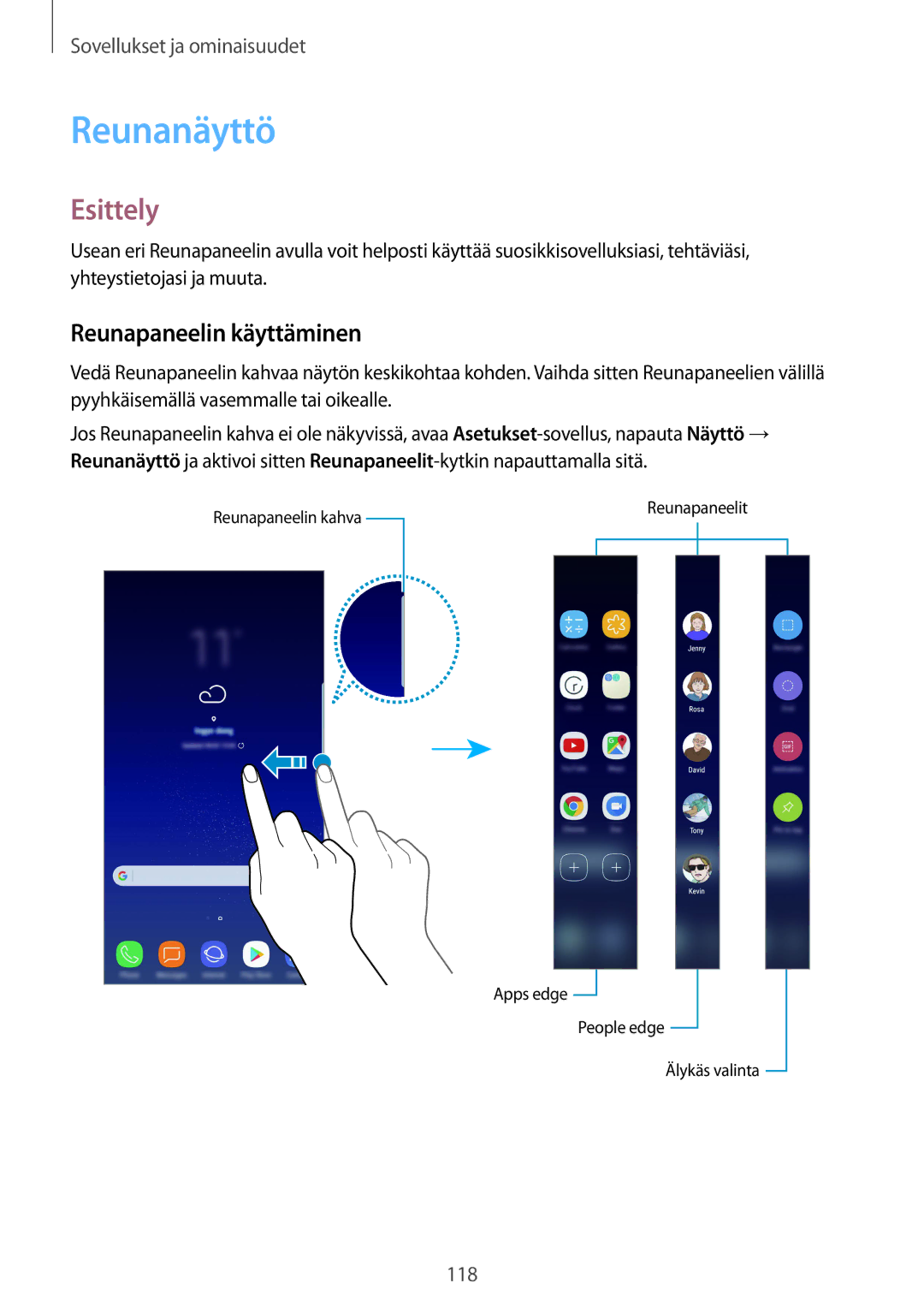 Samsung SM-G950FZSANEE, SM-G955FZIANEE, SM-G955FZKANEE, SM-G955FZSANEE, SM-G955FZVDNEE Reunanäyttö, Reunapaneelin käyttäminen 