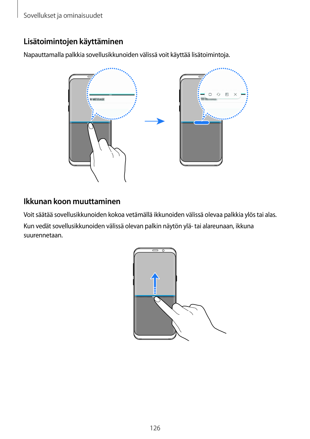 Samsung SM-G955FZVANEE, SM-G955FZIANEE, SM-G955FZKANEE, SM-G955FZSANEE Lisätoimintojen käyttäminen, Ikkunan koon muuttaminen 