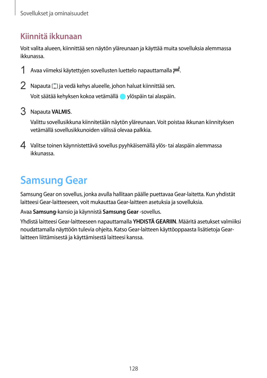 Samsung SM-G950FZSANEE, SM-G955FZIANEE manual Kiinnitä ikkunaan, Avaa Samsung-kansio ja käynnistä Samsung Gear -sovellus 