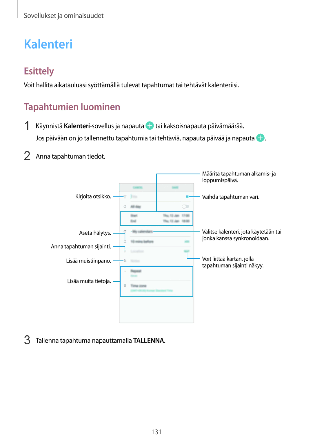 Samsung SM-G955FZKANEE, SM-G955FZIANEE manual Kalenteri, Tapahtumien luominen, Tallenna tapahtuma napauttamalla Tallenna 