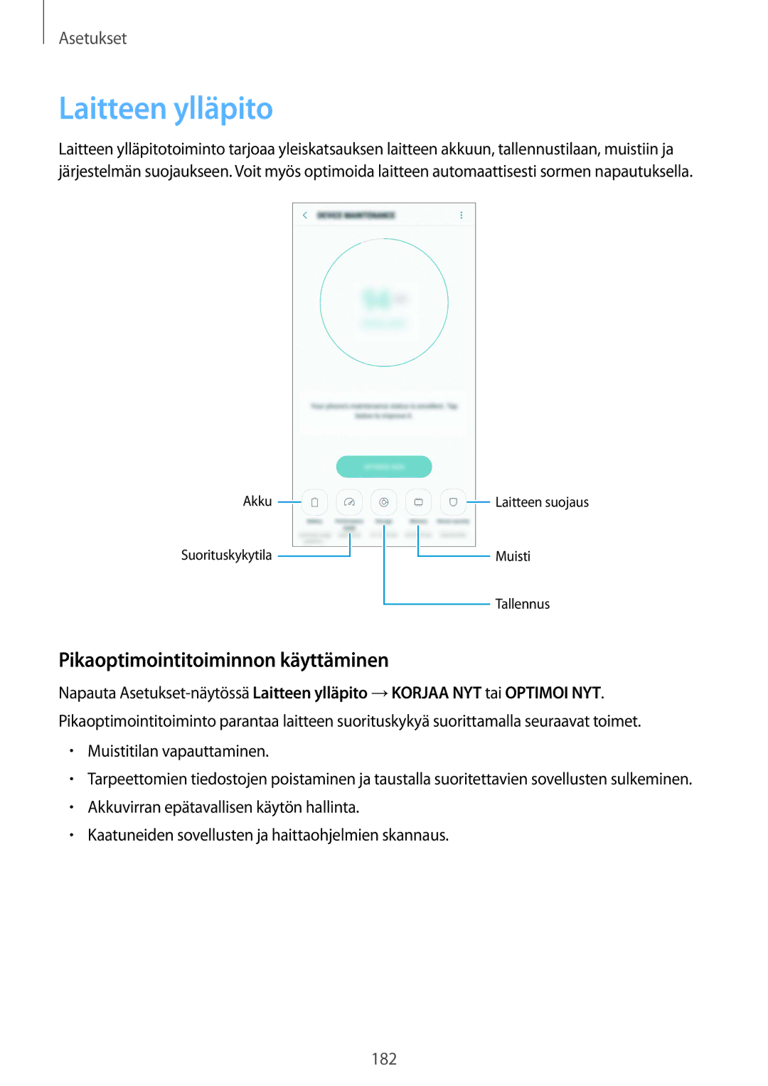 Samsung SM-G955FZSANEE, SM-G955FZIANEE Laitteen ylläpito, Pikaoptimointitoiminnon käyttäminen, Muistitilan vapauttaminen 