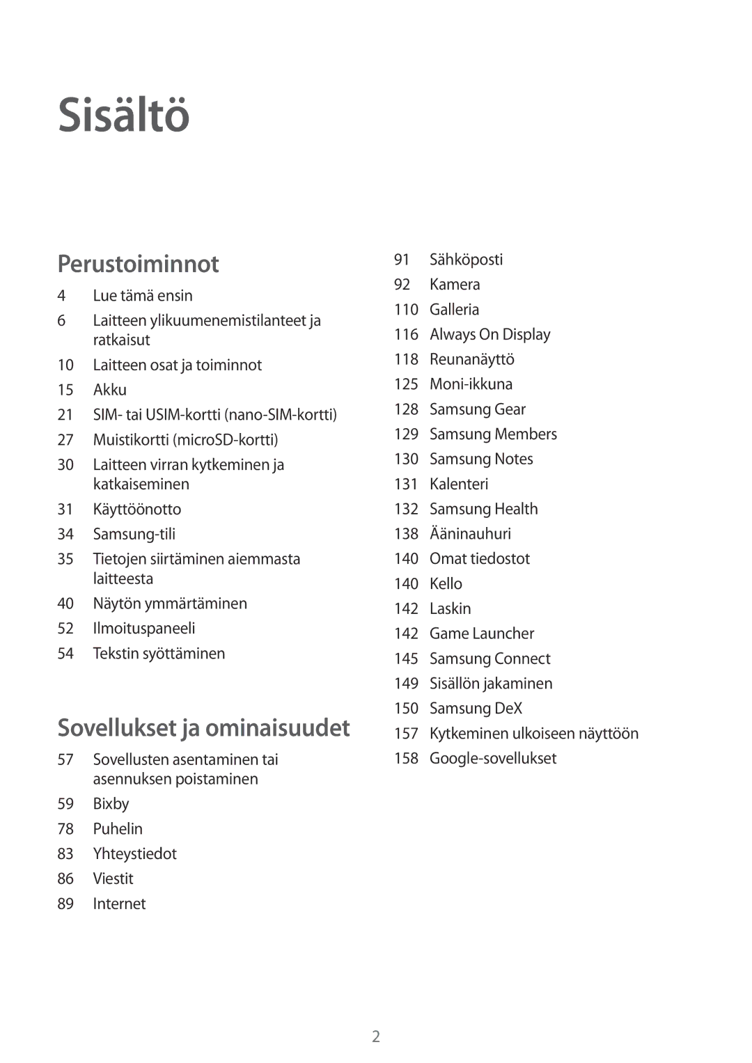 Samsung SM-G955FZSANEE, SM-G955FZIANEE, SM-G955FZKANEE, SM-G955FZVDNEE, SM-G950FZVANEE, SM-G950FZIANEE Sisältö, Lue tämä ensin 