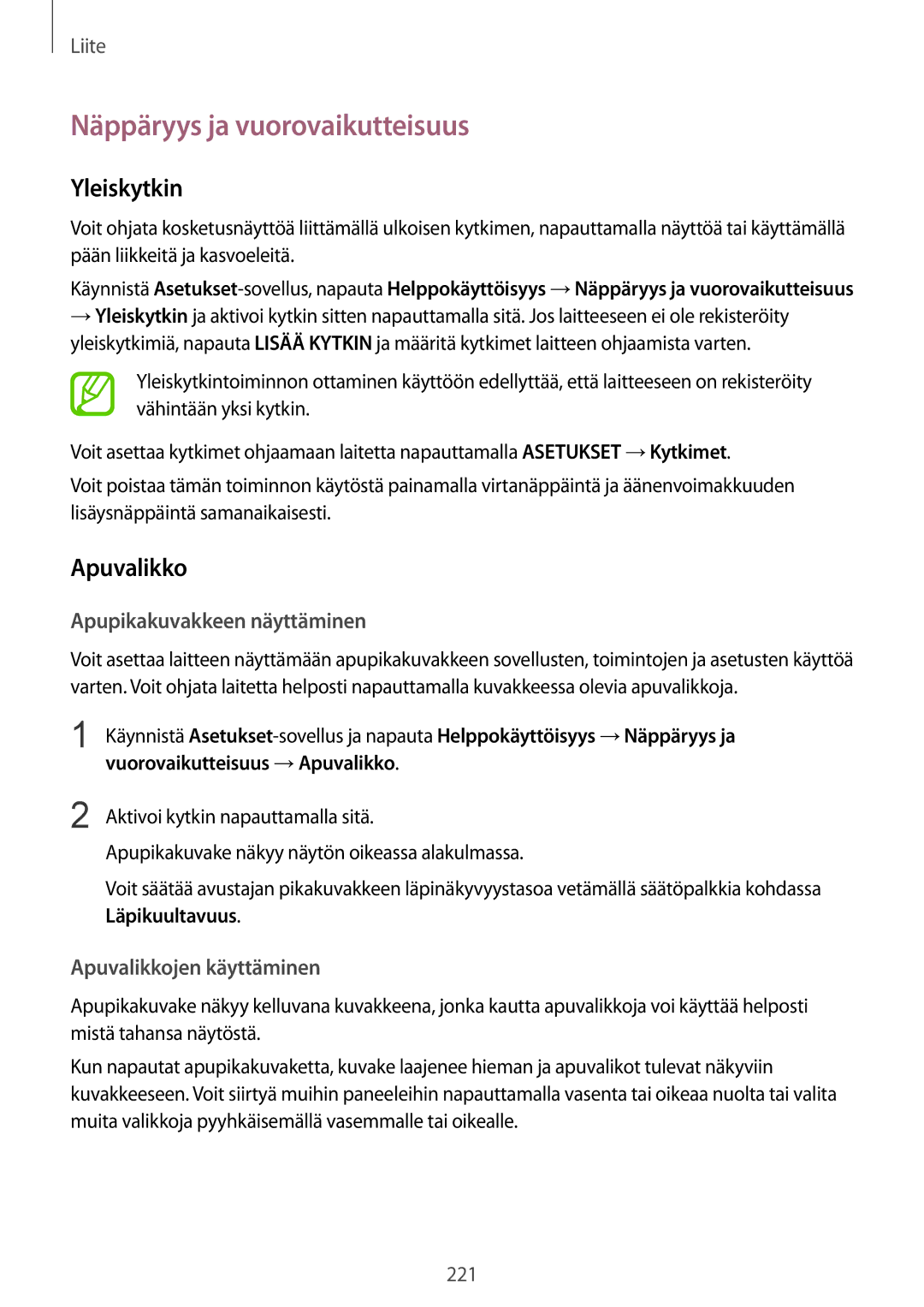 Samsung SM-G955FZKANEE manual Näppäryys ja vuorovaikutteisuus, Yleiskytkin, Apuvalikko, Apupikakuvakkeen näyttäminen 