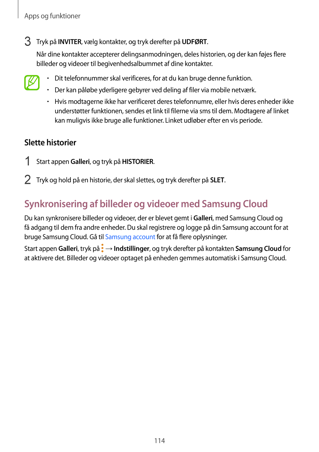 Samsung SM-G950FZVANEE, SM-G955FZIANEE manual Synkronisering af billeder og videoer med Samsung Cloud, Slette historier 