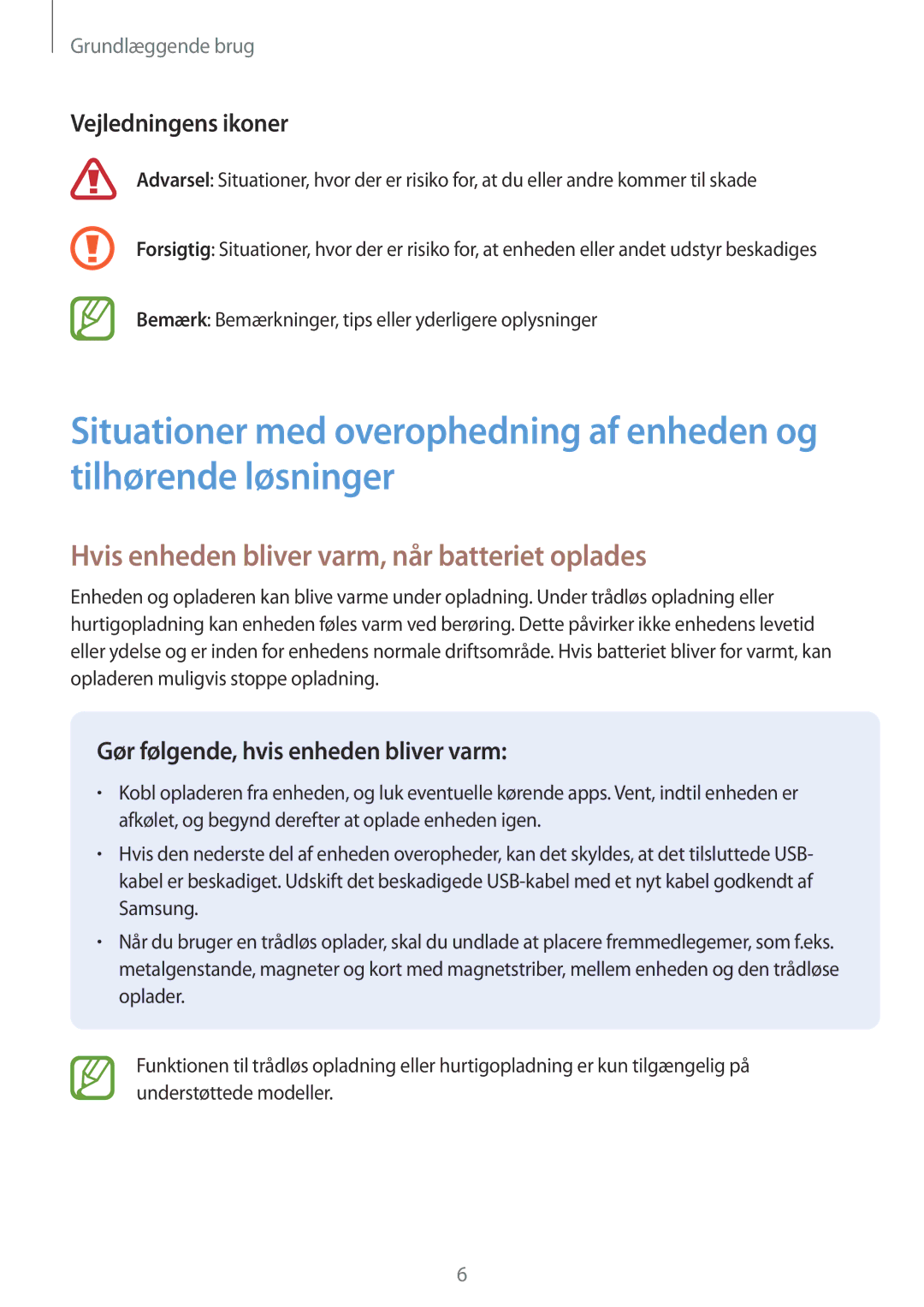 Samsung SM-G955FZVANEE, SM-G955FZIANEE manual Hvis enheden bliver varm, når batteriet oplades, Vejledningens ikoner 