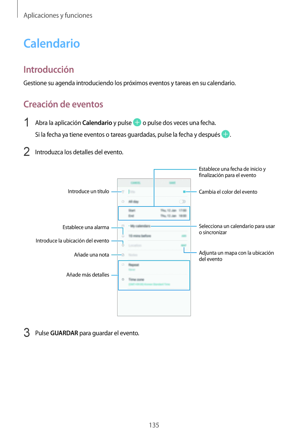 Samsung SM-G955FZVDPHE, SM-G955FZIAPHE manual Calendario, Creación de eventos, Pulse Guardar para guardar el evento 