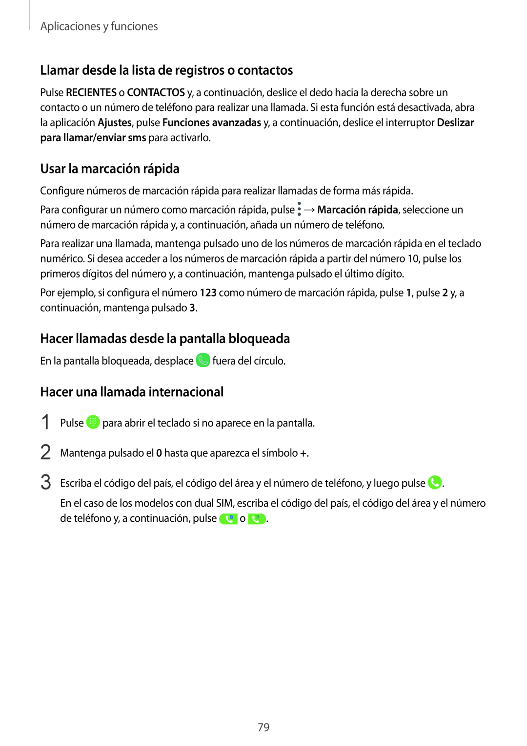 Samsung SM-G950FZBAPHE, SM-G955FZIAPHE manual Llamar desde la lista de registros o contactos, Usar la marcación rápida 