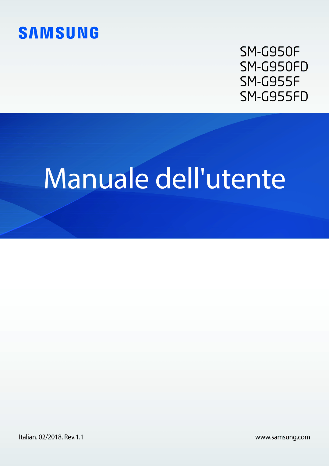 Samsung SM-G955FZVAITV, SM-G955FZSAITV, SM-G950FZSAITV, SM-G950FZKAITV, SM-G955FZKAITV manual Manuale dellutente 