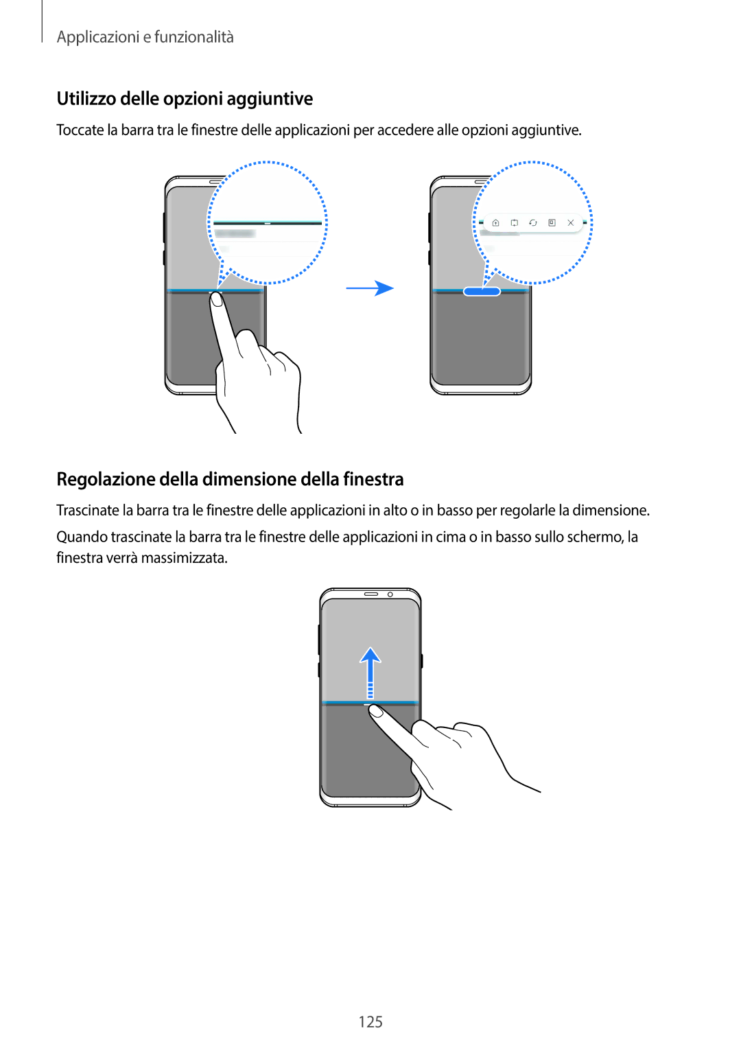 Samsung SM-G950FZVAITV, SM-G955FZSAITV manual Utilizzo delle opzioni aggiuntive, Regolazione della dimensione della finestra 