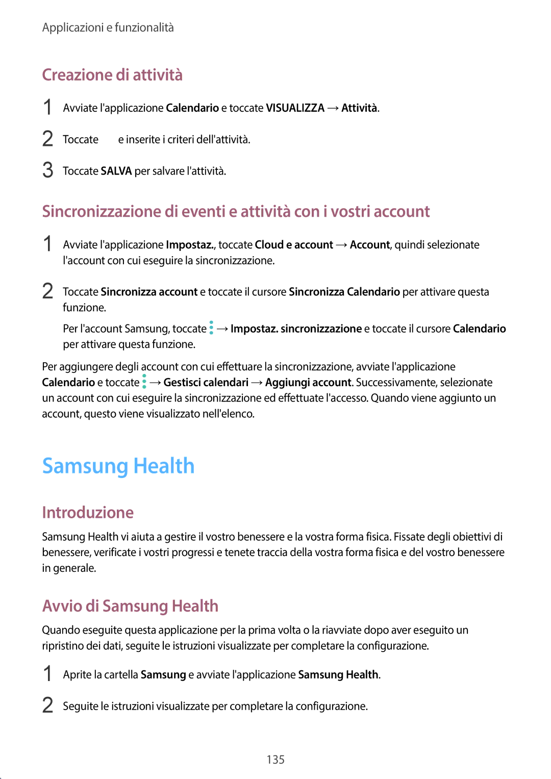 Samsung SM-G950FZKAITV Samsung Health, Creazione di attività, Sincronizzazione di eventi e attività con i vostri account 