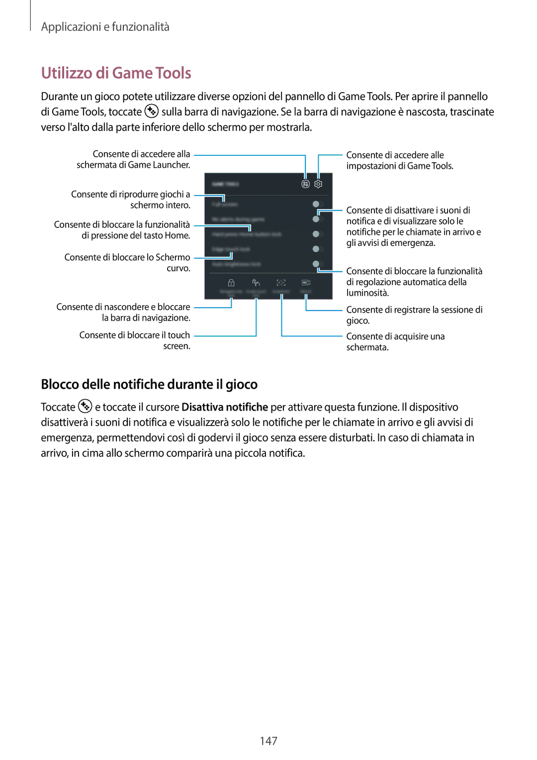 Samsung SM-G950FZKAITV, SM-G955FZSAITV, SM-G955FZVAITV manual Utilizzo di Game Tools, Blocco delle notifiche durante il gioco 