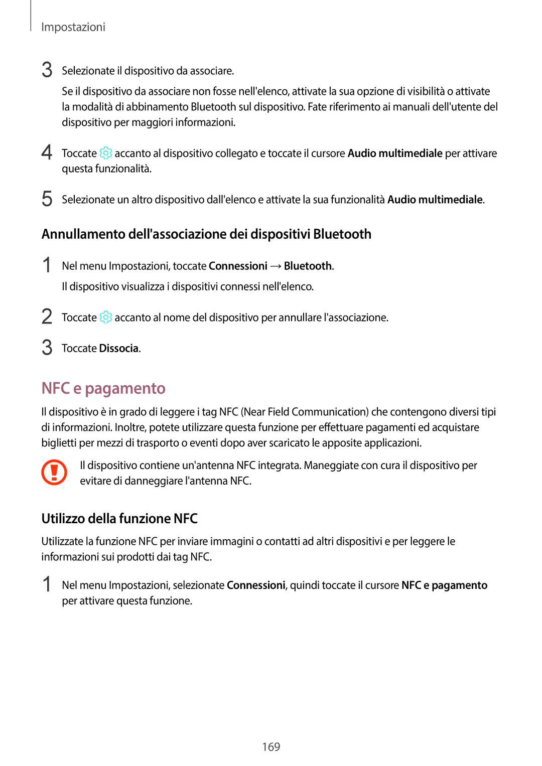 Samsung SM-G955FZVAITV, SM-G955FZSAITV manual NFC e pagamento, Annullamento dellassociazione dei dispositivi Bluetooth 