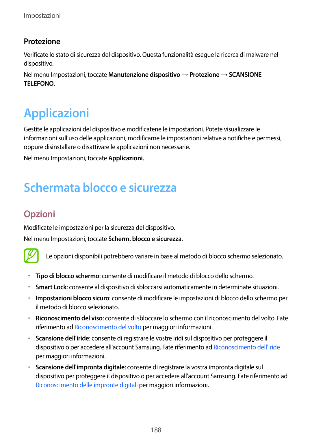 Samsung SM-G950FZSAITV, SM-G955FZSAITV, SM-G955FZVAITV manual Applicazioni, Schermata blocco e sicurezza, Protezione 