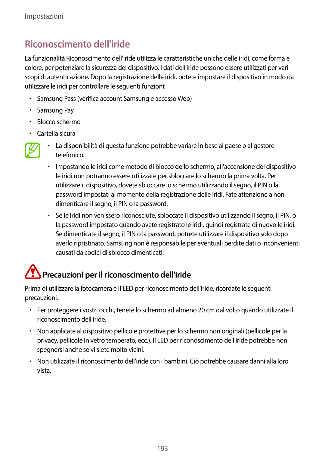 Samsung SM-G955FZVAITV, SM-G955FZSAITV manual Riconoscimento delliride, Precauzioni per il riconoscimento delliride 