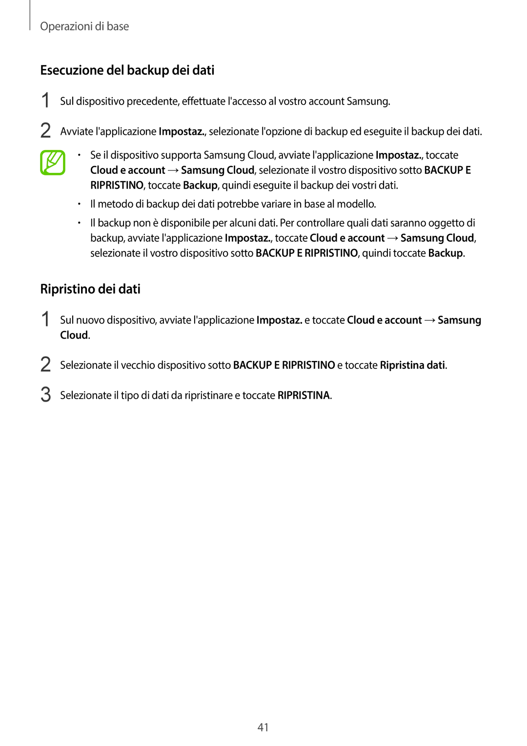 Samsung SM-G950FZVAITV, SM-G955FZSAITV, SM-G955FZVAITV manual Esecuzione del backup dei dati, Ripristino dei dati, Cloud 