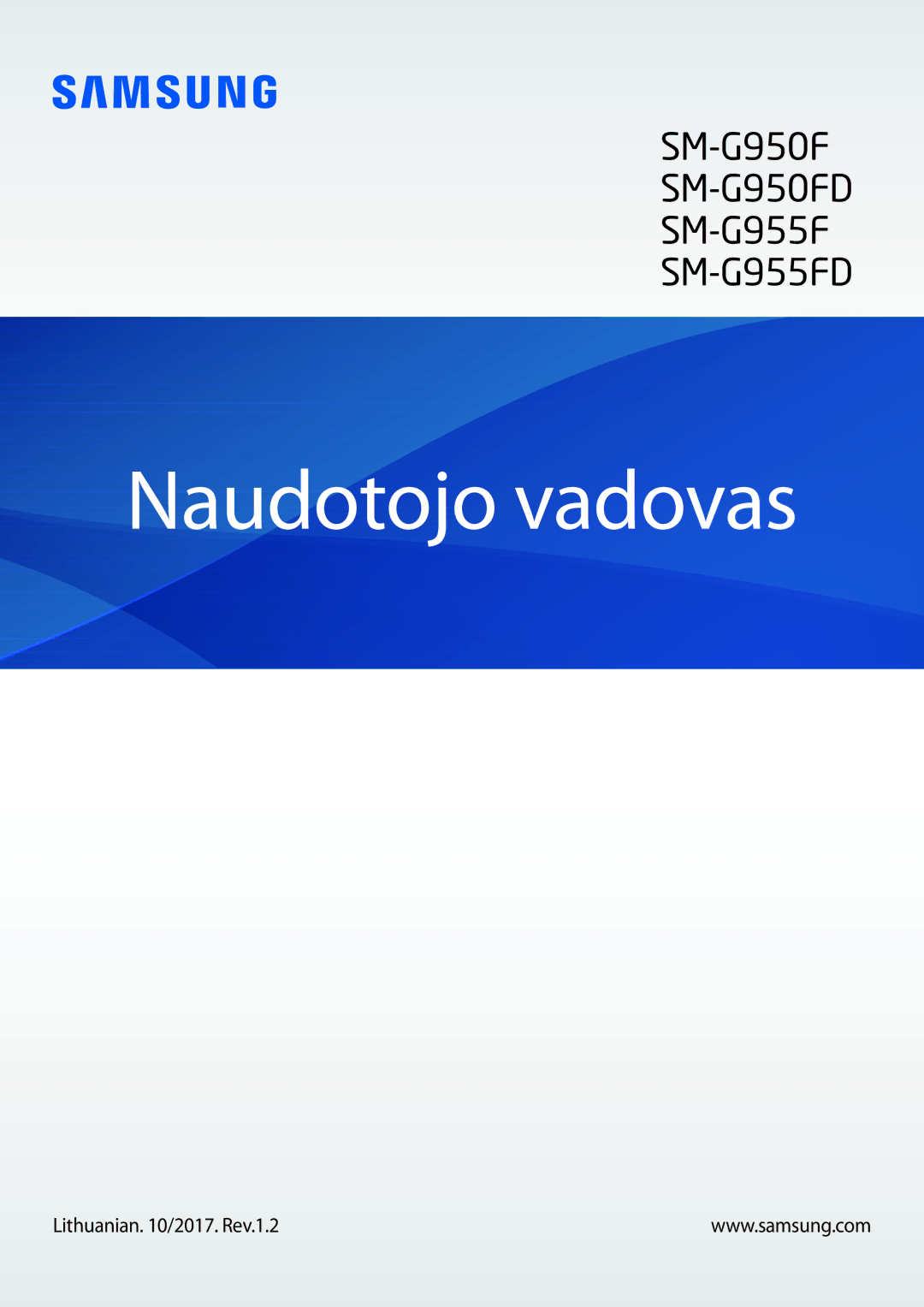 Samsung SM-G950FZSASEB, SM-G955FZSASEB, SM-G955FZVASEB, SM-G955FZKASEB manual Naudotojo vadovas, Lithuanian /2017. Rev.1.2 