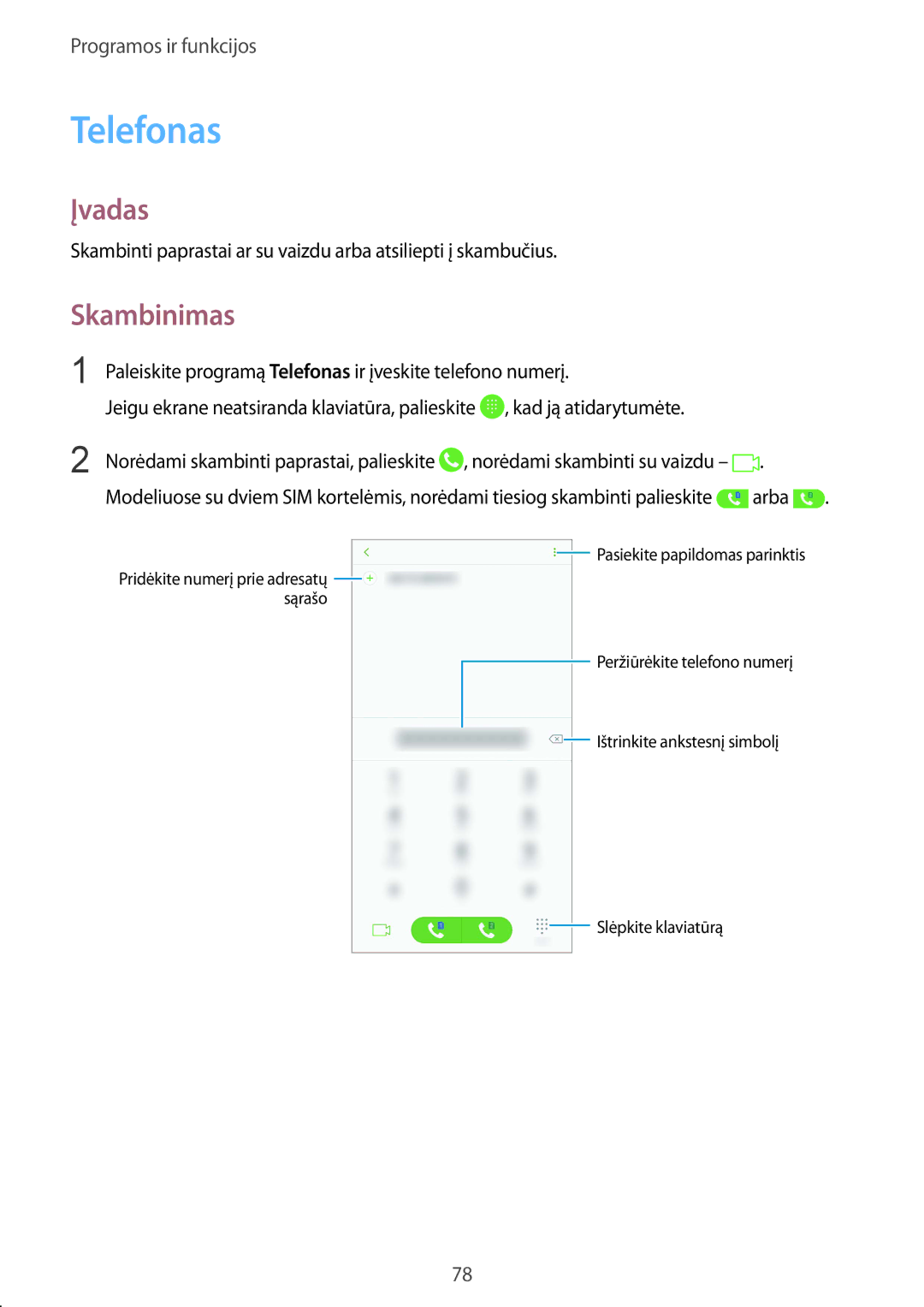 Samsung SM-G950FZSASEB, SM-G955FZSASEB Skambinimas, Paleiskite programą Telefonas ir įveskite telefono numerį, Arba 