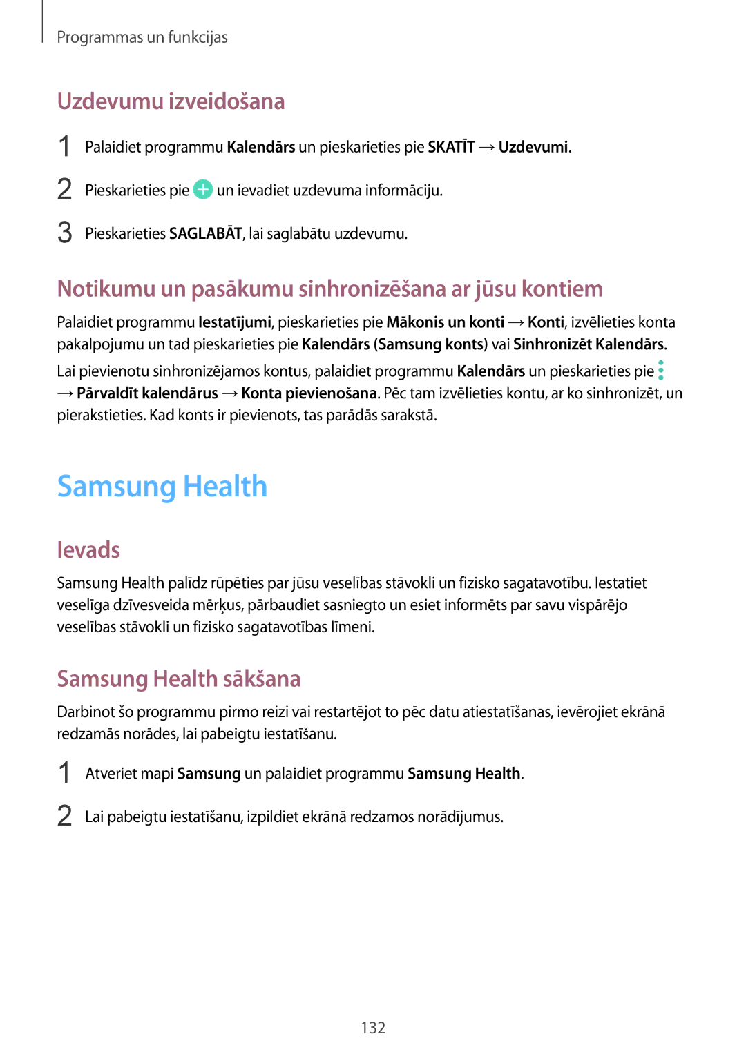 Samsung SM-G950FZKASEB manual Samsung Health, Uzdevumu izveidošana, Notikumu un pasākumu sinhronizēšana ar jūsu kontiem 