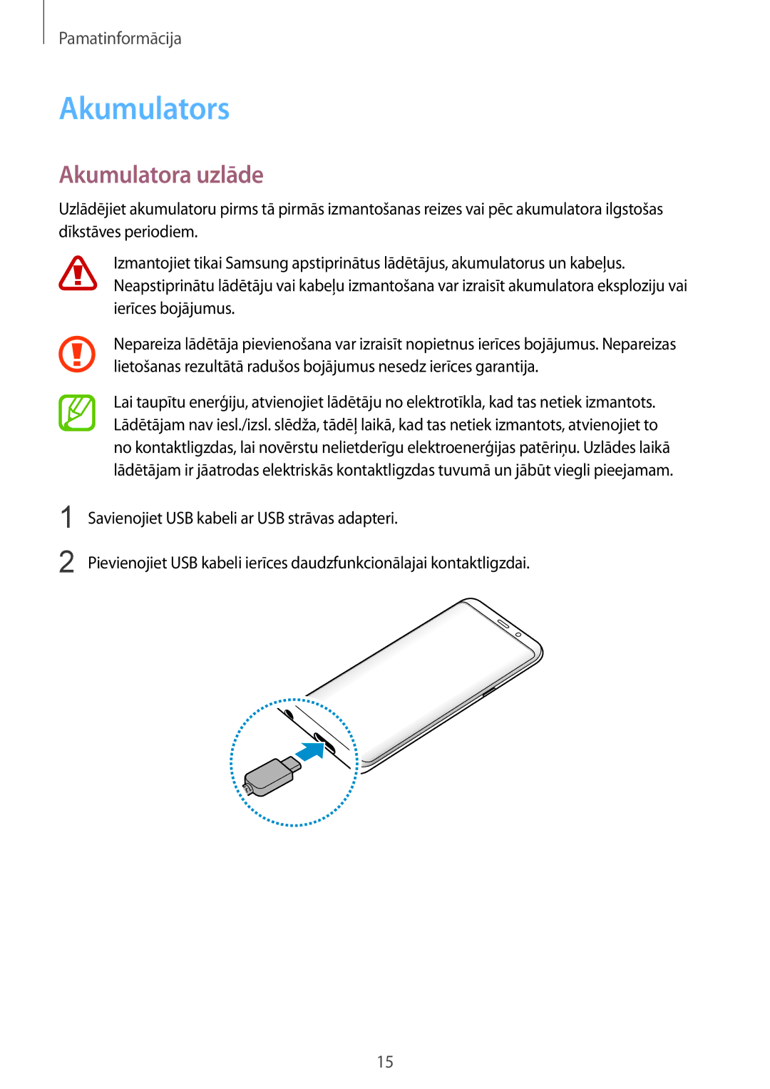 Samsung SM-G950FZSASEB, SM-G955FZSASEB, SM-G955FZVASEB, SM-G955FZKASEB, SM-G950FZVASEB manual Akumulators, Akumulatora uzlāde 