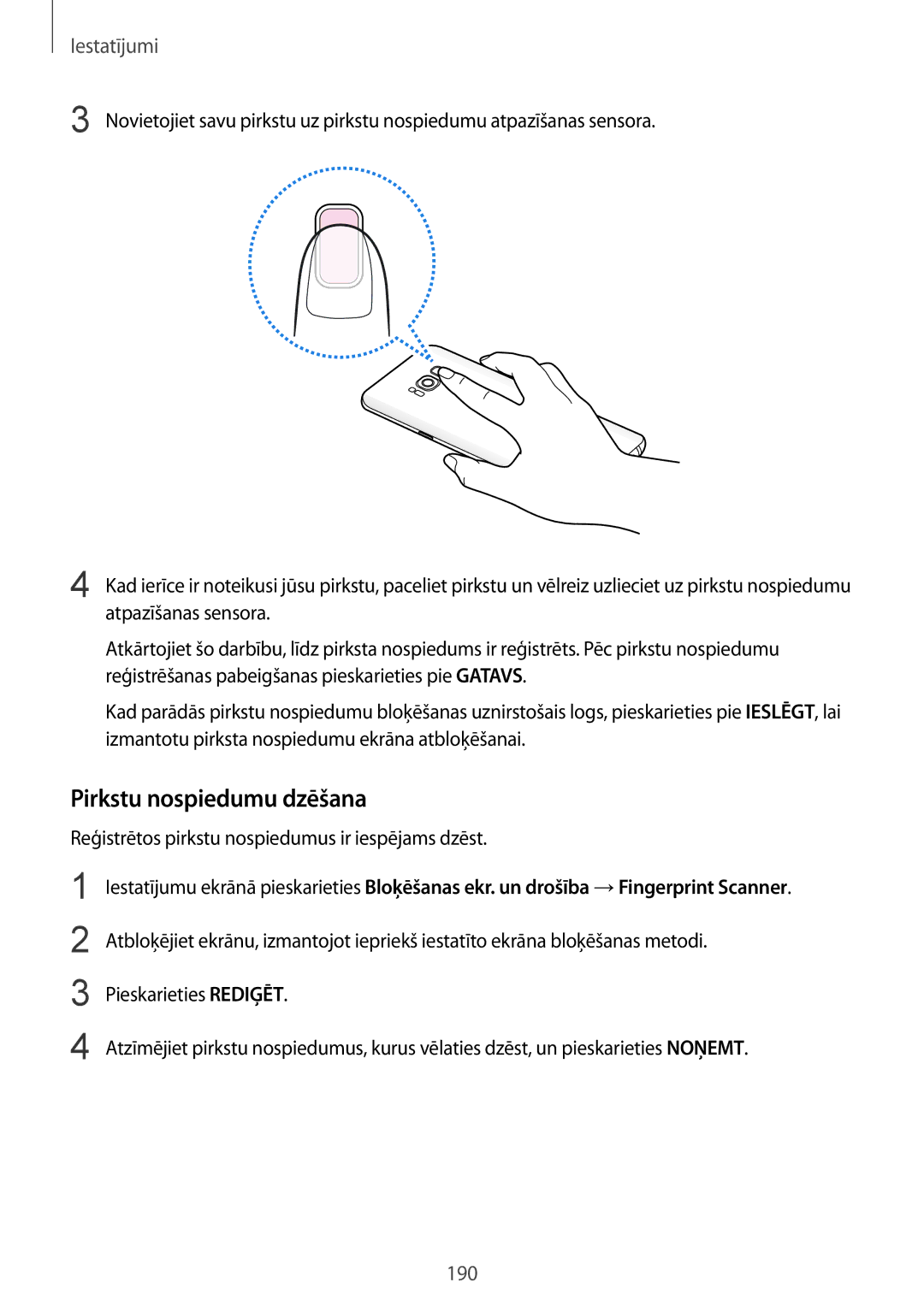 Samsung SM-G950FZSASEB, SM-G955FZSASEB manual Pirkstu nospiedumu dzēšana, Reģistrētos pirkstu nospiedumus ir iespējams dzēst 