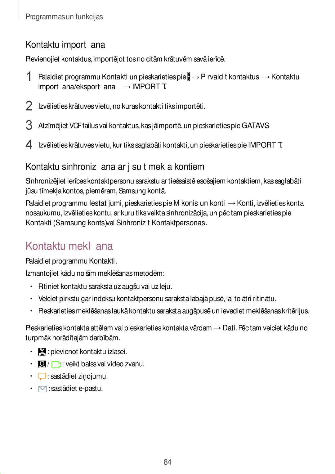 Samsung SM-G955FZSASEB manual Kontaktu meklēšana, Kontaktu importēšana, Kontaktu sinhronizēšana ar jūsu tīmekļa kontiem 