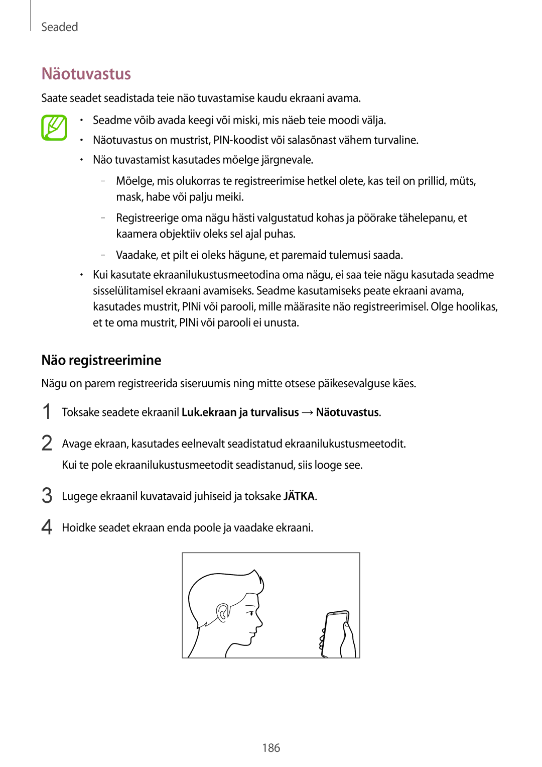 Samsung SM-G950FZVASEB, SM-G955FZSASEB, SM-G950FZSASEB, SM-G955FZVASEB, SM-G955FZKASEB manual Näotuvastus, Näo registreerimine 