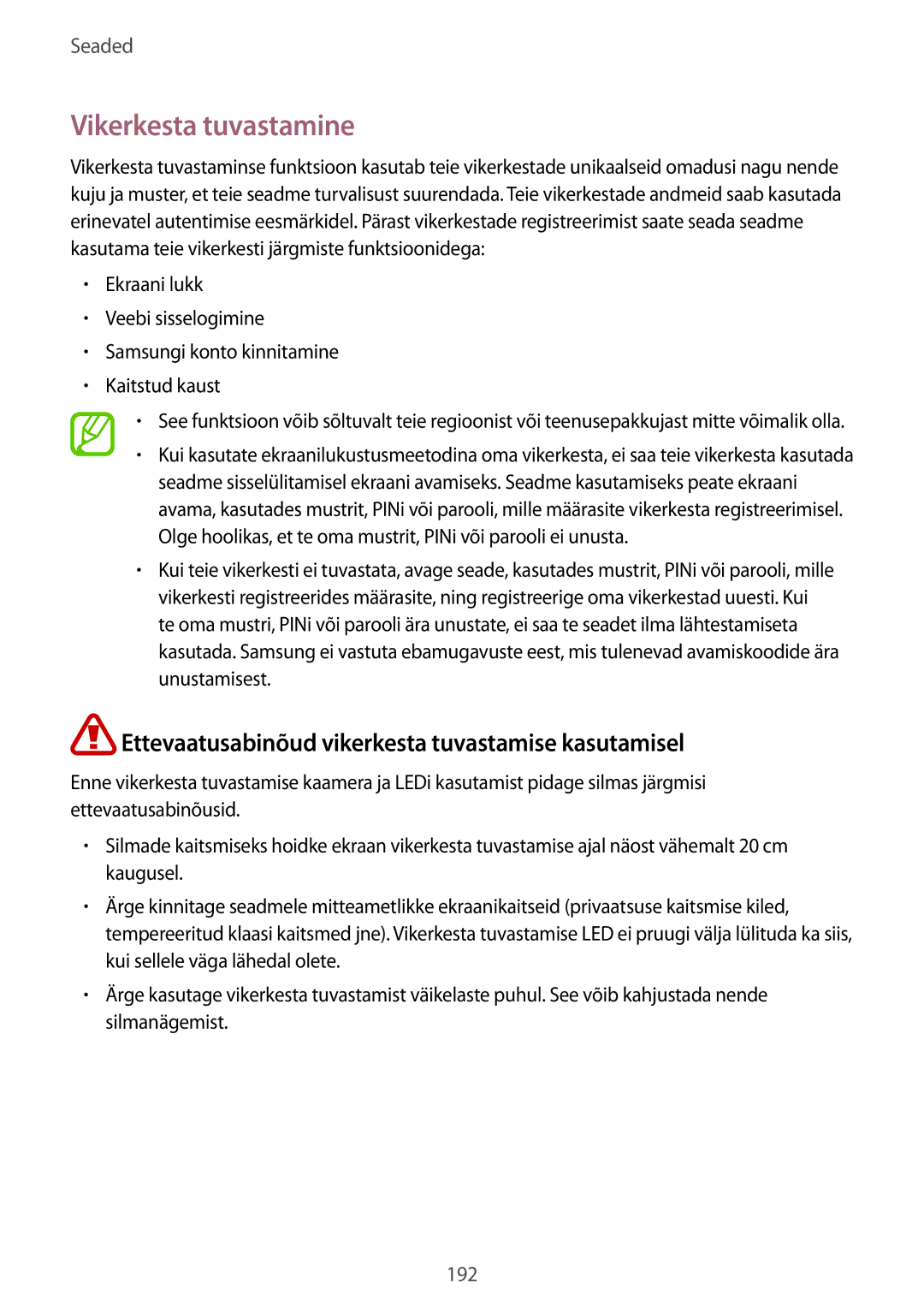 Samsung SM-G955FZKASEB, SM-G955FZSASEB manual Vikerkesta tuvastamine, Ettevaatusabinõud vikerkesta tuvastamise kasutamisel 