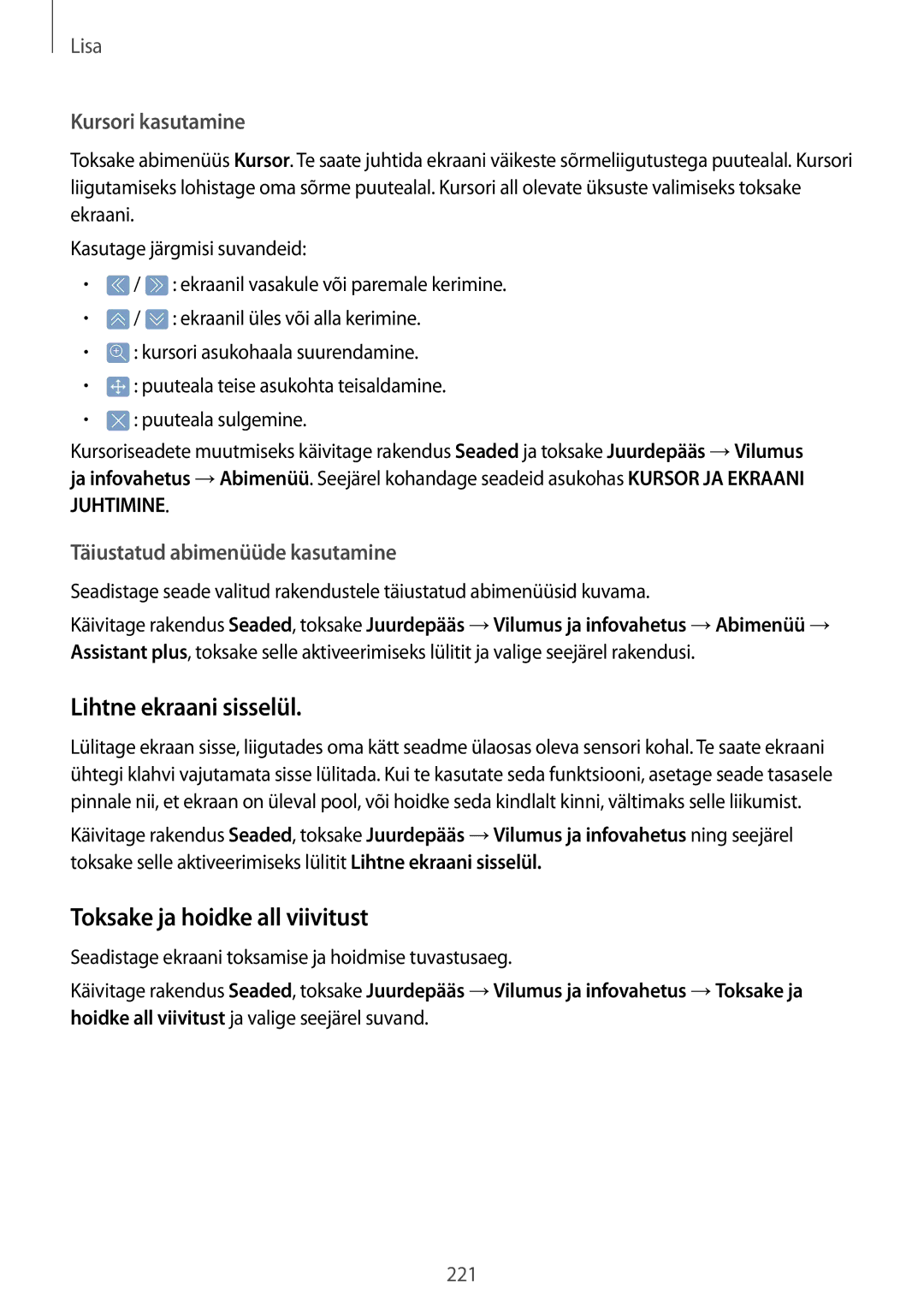 Samsung SM-G950FZVASEB, SM-G955FZSASEB manual Lihtne ekraani sisselül, Toksake ja hoidke all viivitust, Kursori kasutamine 