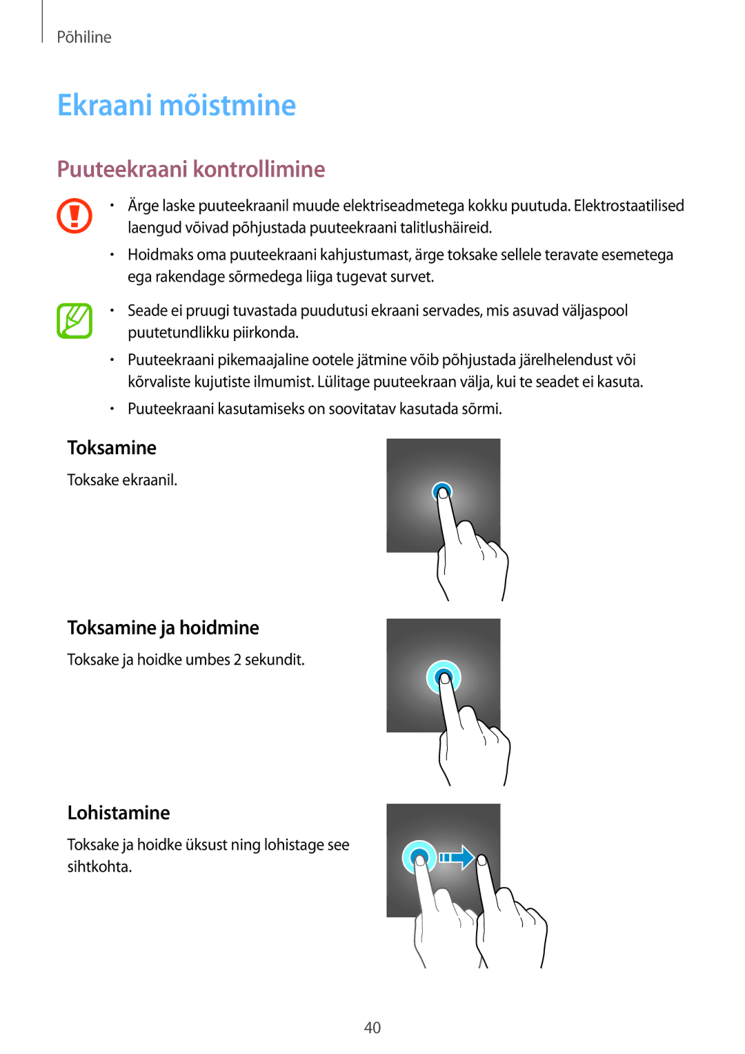 Samsung SM-G950FZIASEB manual Ekraani mõistmine, Puuteekraani kontrollimine, Toksamine ja hoidmine, Lohistamine 