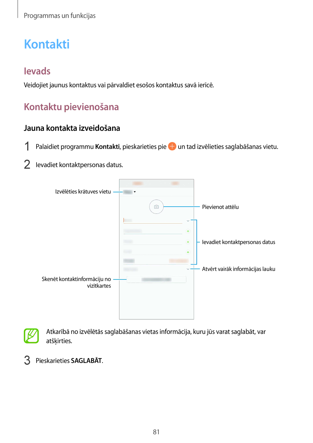 Samsung SM-G950FZVASEB manual Kontakti, Kontaktu pievienošana, Jauna kontakta izveidošana, Ievadiet kontaktpersonas datus 