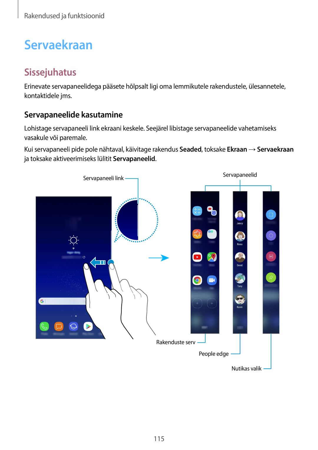 Samsung SM-G955FZKASEB, SM-G955FZSASEB, SM-G950FZSASEB, SM-G955FZVASEB, SM-G950FZVASEB Servaekraan, Servapaneelide kasutamine 