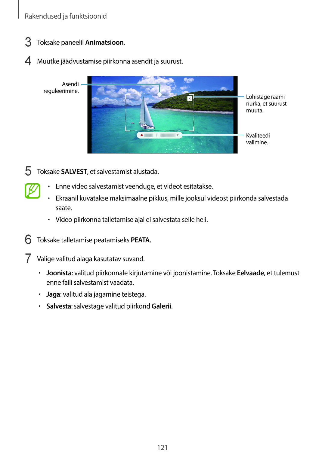 Samsung SM-G955FZVASEB, SM-G955FZSASEB Toksake paneelil Animatsioon, Muutke jäädvustamise piirkonna asendit ja suurust 